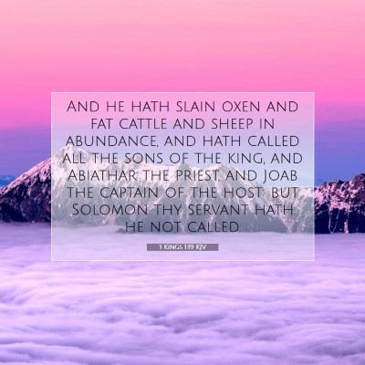 Picture 07 - 1 Kings 1:19 KJV - And he hath slain oxen and fat cattle and sheep - Bible Verse Picture