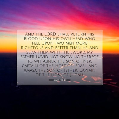 Picture 07 - 1 Kings 2:32 KJV - And the LORD shall return his blood upon his own - Bible Verse Picture