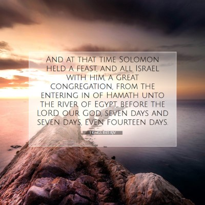 Picture 07 - 1 Kings 8:65 KJV - And at that time Solomon held a feast, and all - Bible Verse Picture