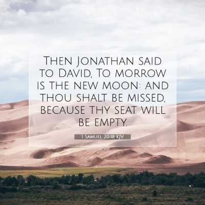 Picture 07 - 1 Samuel 20:18 KJV - Then Jonathan said to David, To morrow is the new - Bible Verse Picture