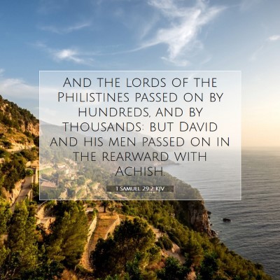 Picture 07 - 1 Samuel 29:2 KJV - And the lords of the Philistines passed on by - Bible Verse Picture