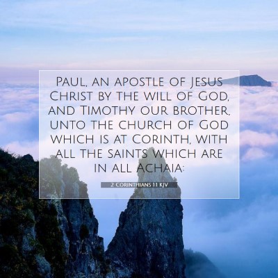 Picture 07 - 2 Corinthians 1:1 KJV - Paul, an apostle of Jesus Christ by the will of - Bible Verse Picture