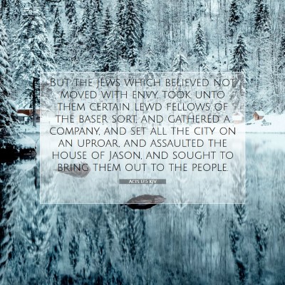 Picture 07 - Acts 17:5 KJV - But the Jews which believed not, moved with envy, - Bible Verse Picture