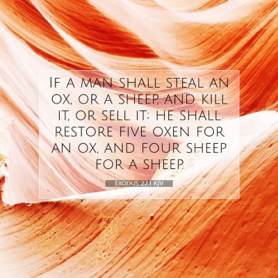 Picture 07 - Exodus 22:1 KJV - If a man shall steal an ox, or a sheep, and kill - Bible Verse Picture