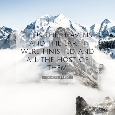 Picture 07 - Genesis 2:1 KJV - Thus the heavens and the earth were finished, and - Bible Verse Picture