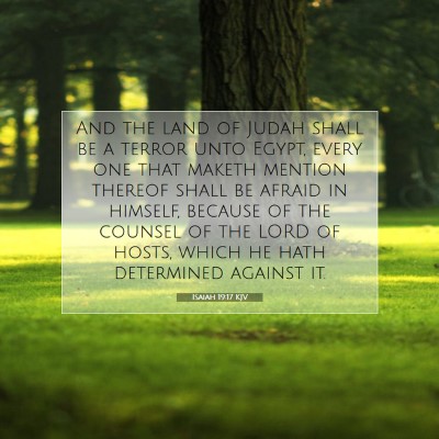Picture 07 - Isaiah 19:17 KJV - And the land of Judah shall be a terror unto - Bible Verse Picture