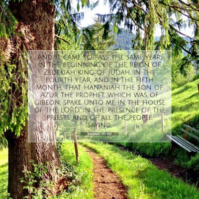 Picture 07 - Jeremiah 28:1 KJV - And it came to pass the same year, in the - Bible Verse Picture