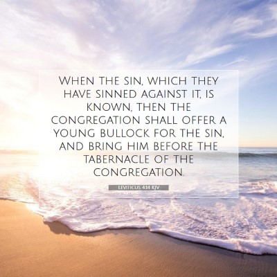 Picture 07 - Leviticus 4:14 KJV - When the sin, which they have sinned against it, - Bible Verse Picture