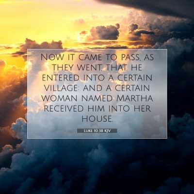 Picture 07 - Luke 10:38 KJV - Now it came to pass, as they went, that he - Bible Verse Picture