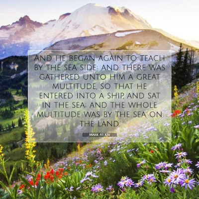 Picture 07 - Mark 4:1 KJV - And he began again to teach by the sea side: and - Bible Verse Picture