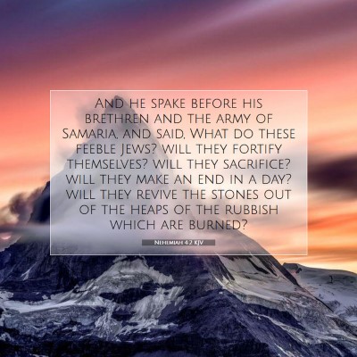 Picture 07 - Nehemiah 4:2 KJV - And he spake before his brethren and the army of - Bible Verse Picture