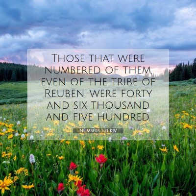 Picture 07 - Numbers 1:21 KJV - Those that were numbered of them, even of the - Bible Verse Picture
