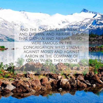 Picture 07 - Numbers 26:9 KJV - And the sons of Eliab; Nemuel, and Dathan, and - Bible Verse Picture