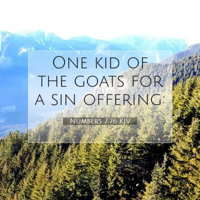 Picture 07 - Numbers 7:76 KJV - One kid of the goats for a sin - Bible Verse Picture