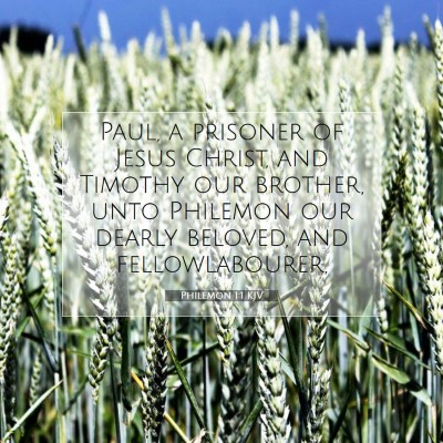 Picture 07 - Philemon 1:1 KJV - Paul, a prisoner of Jesus Christ, and Timothy our - Bible Verse Picture