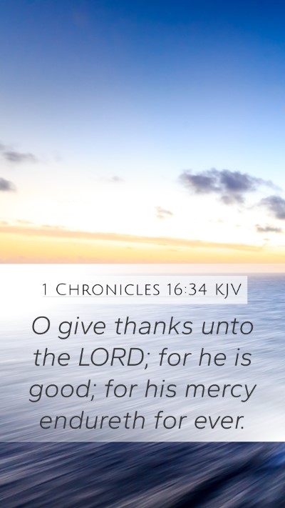 1 Chronicles 16:34 KJV Bible Verse Image