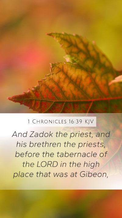 1 Chronicles 16:39 KJV Bible Verse Image
