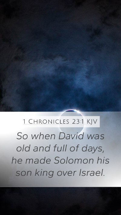 1 Chronicles 23:1 KJV Bible Verse Image