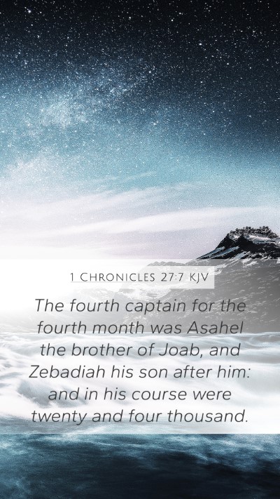 1 Chronicles 27:7 KJV Bible Verse Image