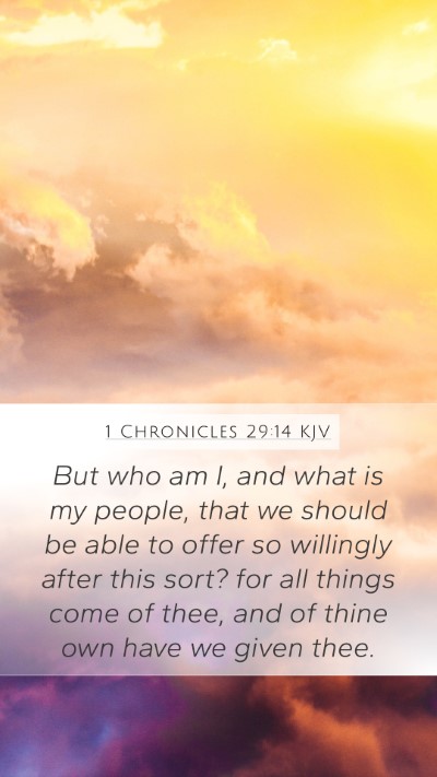 1 Chronicles 29:14 KJV Bible Verse Image