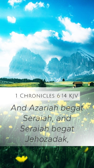 1 Chronicles 6:14 KJV Bible Verse Image