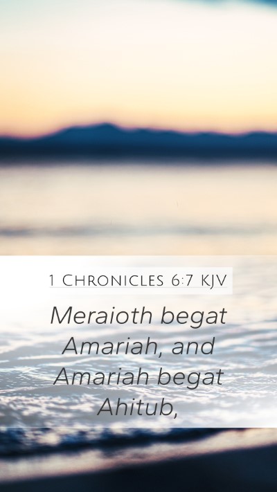 1 Chronicles 6:7 KJV Bible Verse Image