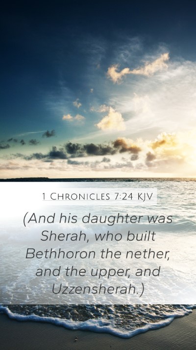 1 Chronicles 7:24 KJV Bible Verse Image