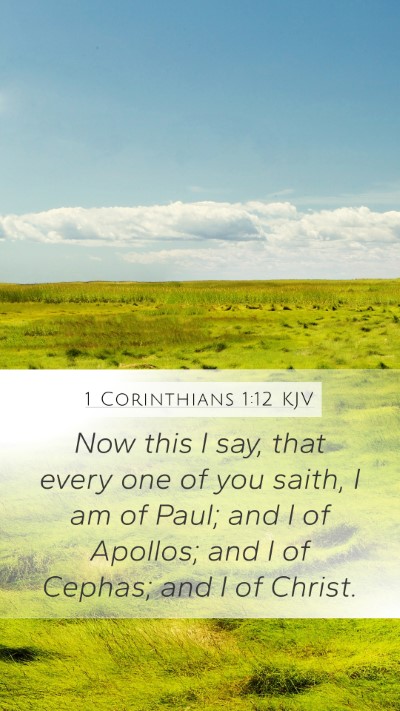 1 Corinthians 1:12 KJV Bible Verse Image