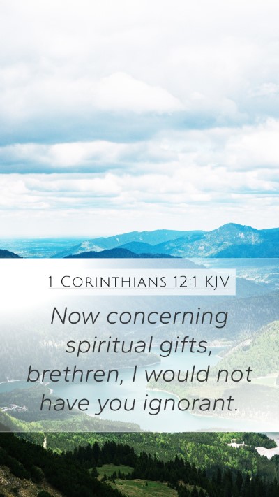 1 Corinthians 12:1 KJV Bible Verse Image
