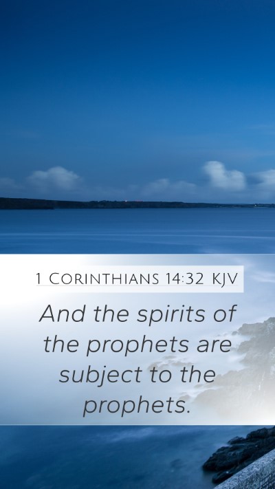 1 Corinthians 14:32 KJV Bible Verse Image