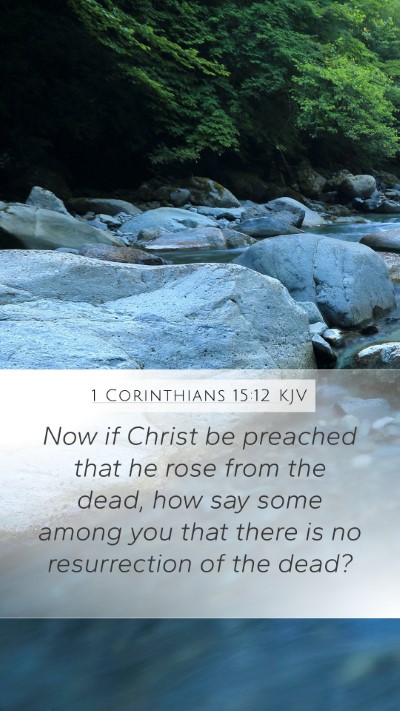 1 Corinthians 15:12 KJV Bible Verse Image