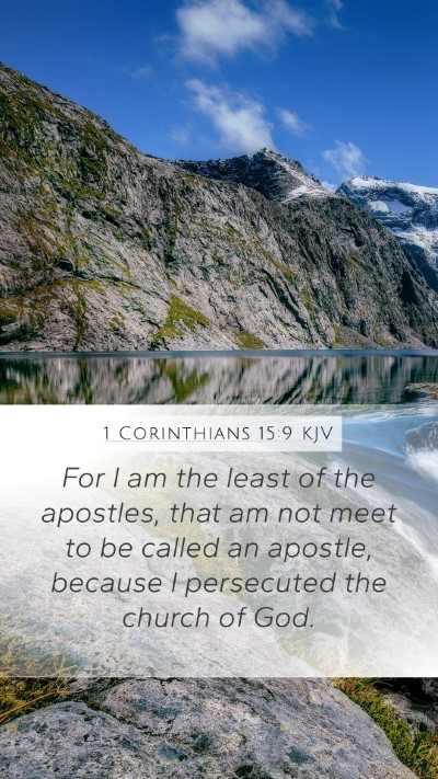 1 Corinthians 15:9 KJV Bible Verse Image
