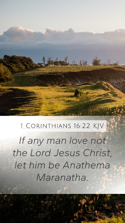 1 Corinthians 16:22 KJV Bible Verse Image
