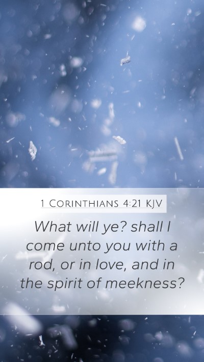 1 Corinthians 4:21 KJV Bible Verse Image