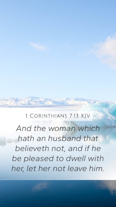 1 Corinthians 7:13 KJV Bible Verse Image