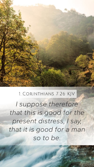 1 Corinthians 7:26 KJV Bible Verse Image