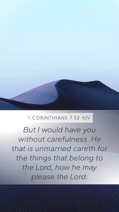1 Corinthians 7:32 KJV Bible Verse Image