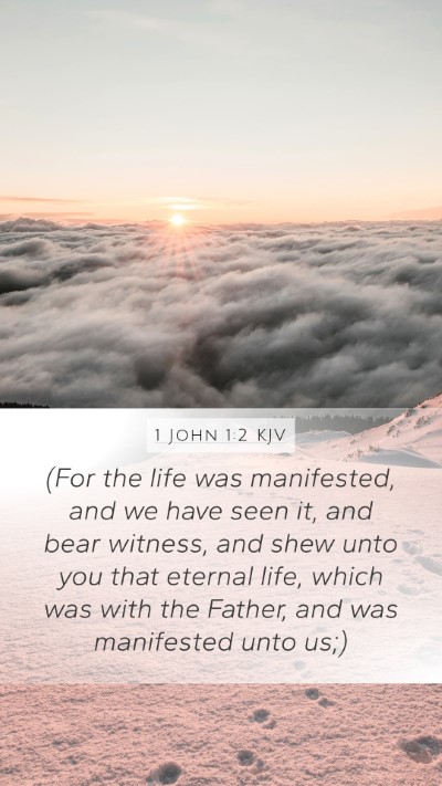 1 John 1:2 KJV Bible Verse Image