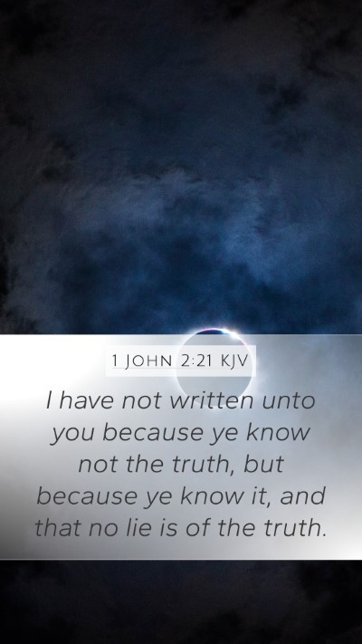 1 John 2:21 KJV Bible Verse Image