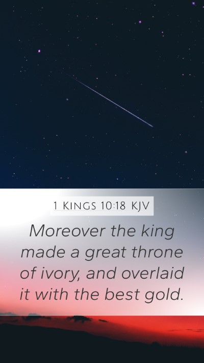 1 Kings 10:18 KJV Bible Verse Image