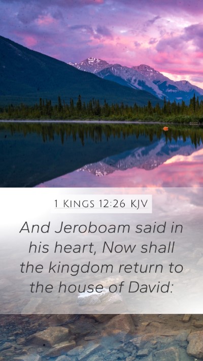 1 Kings 12:26 KJV Bible Verse Image