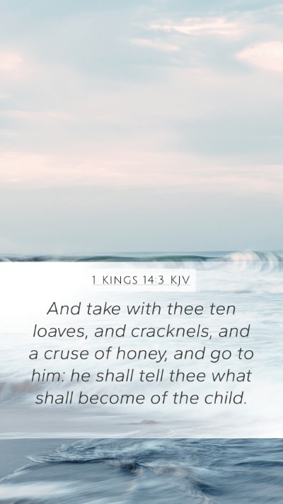1 Kings 14:3 KJV Bible Verse Image