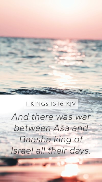 1 Kings 15:16 KJV Bible Verse Image