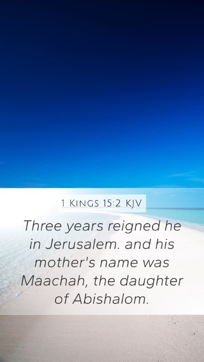 1 Kings 15:2 KJV Bible Verse Image