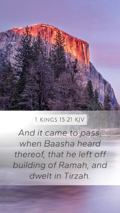 1 Kings 15:21 KJV Bible Verse Image