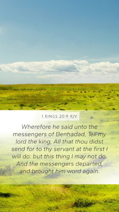 1 Kings 20:9 KJV Mobile Phone Wallpaper - Wherefore he said unto the messengers of - Mobile Bible Verse Wallpaper