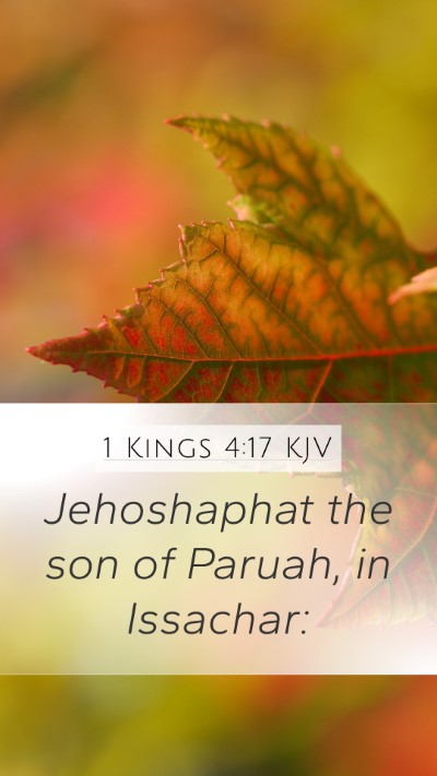 1 Kings 4:17 KJV Mobile Phone Wallpaper - Jehoshaphat the son of Paruah, in - Mobile Bible Verse Wallpaper