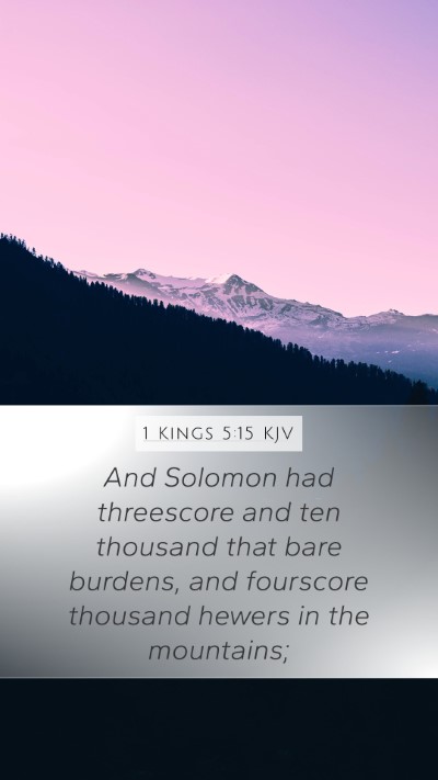 1 Kings 5:15 KJV Bible Verse Image