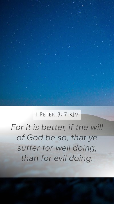 1 Peter 3:17 KJV Bible Verse Image