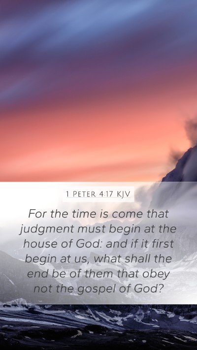 1 Peter 4:17 KJV Bible Verse Image